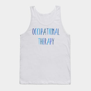 Blue Occupational Therapy text Tank Top